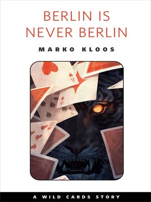 cover image of Berlin Is Never Berlin: a Tor.com Original